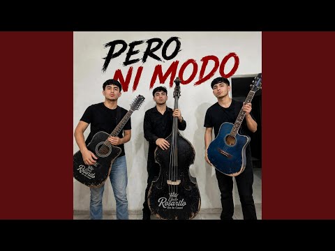 Pero Ni Modo