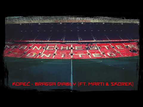 Kopeć - Bragga Diabły (ft. Marti & Skorek)