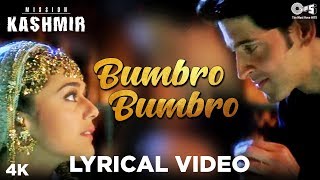 Bumbro Bumbro Lyrical - Mission Kashmir | Hrithik &amp; Preity | Shankar Mahadevan, Jaspinder &amp; Sunidhi