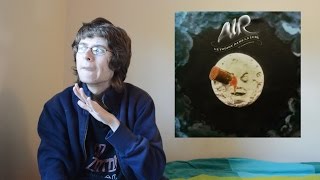 Air - Le Voyage Dans La Lune (Album Review)