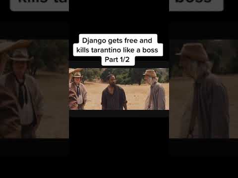 DJANGO GETS FREE AND WENT ON A KILLING SPREE 1 OF 2