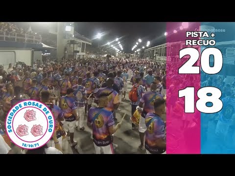 Bateria Rosas de Ouro 2018 - Pista + Recuo - Apoteose Visita Anhembi