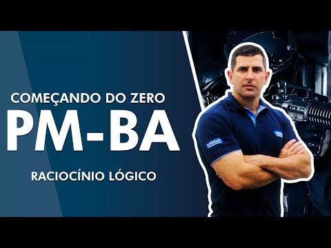 Aula de Raciocínio Lógico - Começando do zero PM BA 2022 - AlfaCon | Ao Vivo