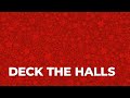 Deck the Halls - James Koerts