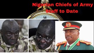 All Nigerian Chief Of Army Staff Past And Present