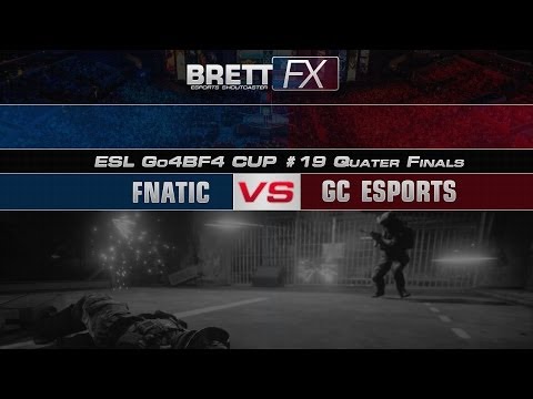 GC eSports vs Fnatic ESL Go4BF Cup #19 Quarter Finals