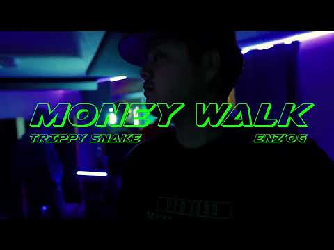 Trippy Snake, Enz'OG - Money Walk (Express Video)