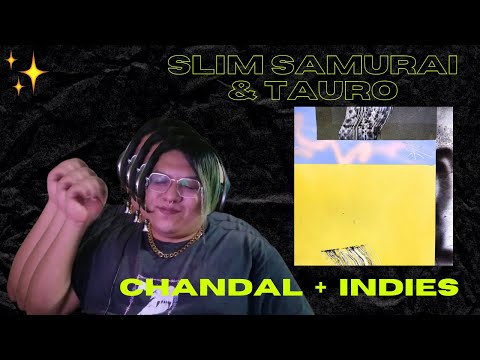 [Reacción] Slim Samurai & TAURO - Chandal (ft. Omar Alcaide) + Indies (ft.  Lildami)