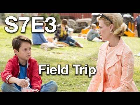 Mad Men Season 7 Episode 3 'Field Trip'  Review