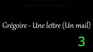 Lyrics - Grégoire - Une Lettre (Un Mail)