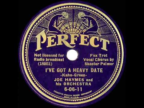 1936 Joe Haymes - I’ve Got A Heavy Date (Skeeter Palmer, vocal)