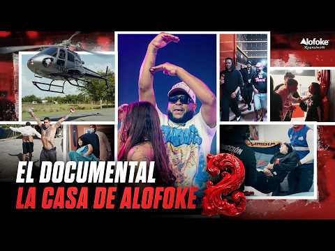 LA CASA DE ALOFOKE 2 (EL DOCUMENTAL)
