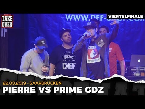 Pierre vs. Prime GDZ - Takeover Freestyle Contest | Saarbrücken 22.03.19 (VF 2/4)