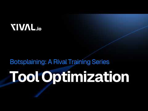 The Rival Tool Optimization Guide thumbnail