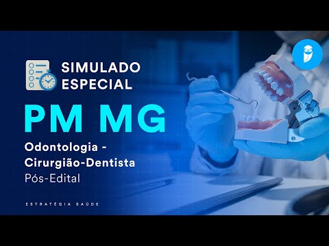 Simulado Especial PM MG - Odontologia - Cirurgião-Dentista - Pós-Edital - Correção