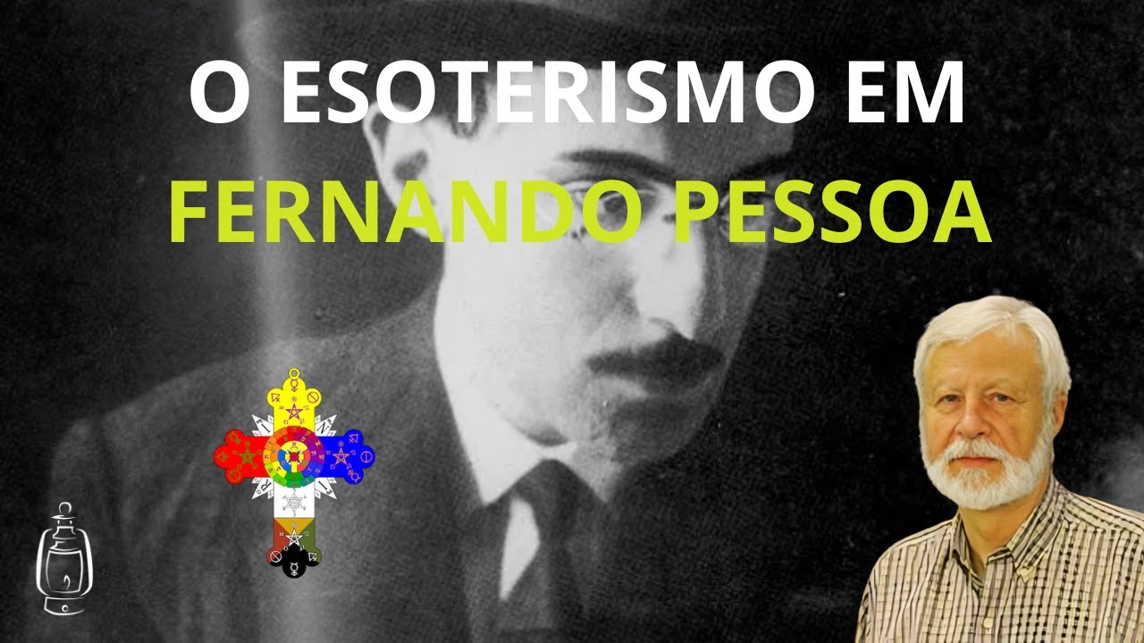 O ESOTERISMO EM FERNANDO PESSOA