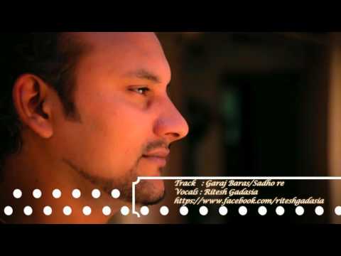 Ritesh Gadasia Garaj Baras...