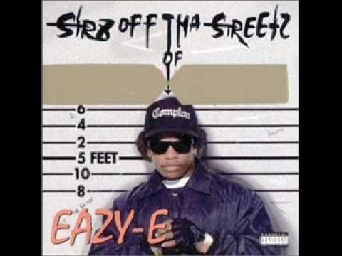 Eazy Duz It- Eazy E