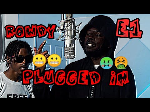 😬😬😬| (3x3) E1 X Rowdy - Plugged In w/Fumez The Engineer | Pressplay (REACTION)