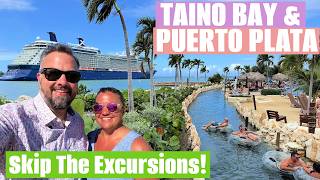 Skip the Excursions! Taino Bay Cruise Port & Puerto Plata Tour | Dominican Republic