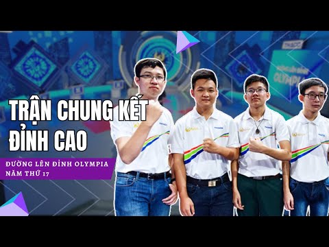 Trận chung kết 'đỉnh cao' khiến khán giả nhớ mãi | Đường lên đỉnh Olympia năm thứ 17