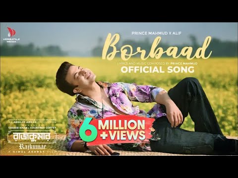 Borbaad (বরবাদ) | Shakib Khan | Prince Mahmud X Alif | Arshad Adnan | New Song 2024 |Versatile Media