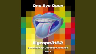 One Eye Open