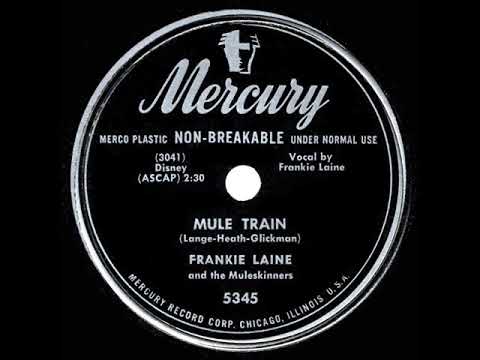 1950 OSCAR-NOMINATED SONG: Mule Train - Frankie Laine