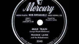 1950 OSCAR-NOMINATED SONG: Mule Train - Frankie Laine