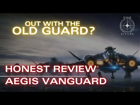 Aegis Vanguard Review | Is it Terrible? | Star Citizen
