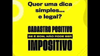 Cadastro Positivo é bom ou ruim?