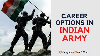 Career In Indian Army, Indian Army job vacancies, Career options In Indian Army,