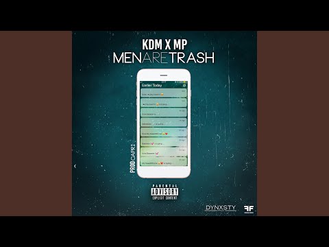 Men Are Trash (Original)