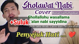 Download lagu Sholawat Nabi - Shollallohu wasallama 'alan nabu sayyidina | cover ronan saefull t. Lirik lengkap mp3