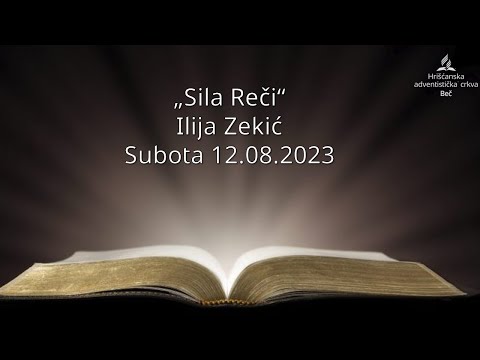 Ilija Zekić - "Sila Reči" - Subota 12.08.2023