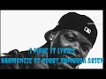 Harmonize ft  Bobby Shmurda & Bien-I made it (lyrics Video)