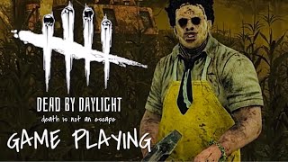 【Dead by Daylight】レザーフェイス黒豆のデッドバイデイライト 【GAME PLAYING】