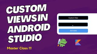 Download the video "Custom Views In Android Studio | How to create custom View in android | Custom Views in android"