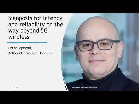 Petar Popovski - Signposts for latency and reliability on the way beyond 5G wireless