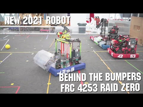 Behind the Bumpers FRC 4253 Raid Zero Infinite Recharge 2021 First Updates Now