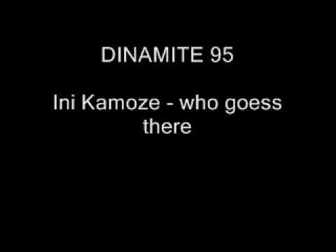 DINAMITE 95 5Ini Kamoze - who goess