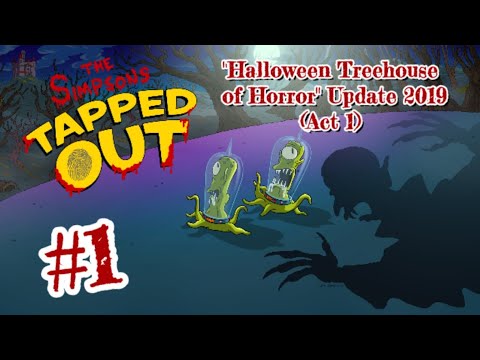 The Simpsons: Tapped Out [486] Halloween Treehouse of Horror Update (2019) Pt 1 (Act 1) {Overview}