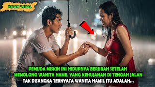 Download lagu Pemuda Miskin Ini Hidupnya Berubah Setelah Menolong Wanita Hamil Yang Kehujanan di Jalan #drama mp3