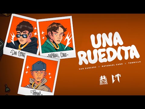 Dan Sanchez x Natanael Cano x Tornillo - Una Ruedita [Official Video]
