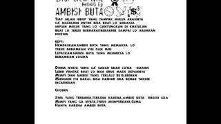 Error Crew   Ambisi Buta with lyric