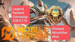 Legend Ranked Gameplay S38 E176 Menuju Global MLBB! [Khaleed, Minsitthar, Akai]