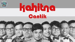 Download lagu KAHITNA - CANTIK (Karaoke Version) mp3