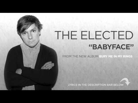 The Elected - Babyface