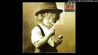 Bad Company - Something About You