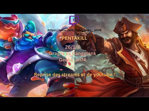 RUSH DIAMANT ! PENTAKILL ! | 26/1/5 | GRAGAS VS GANGPLANK | TOPLANER | - Geeko_an74